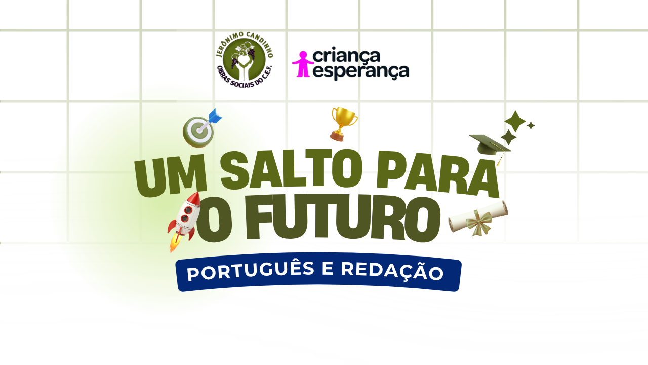 Projeto: Um salto para o futuro -Língua Portuguesa e Redação